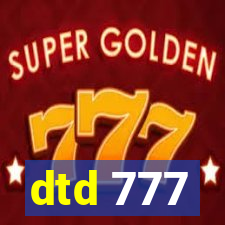 dtd 777
